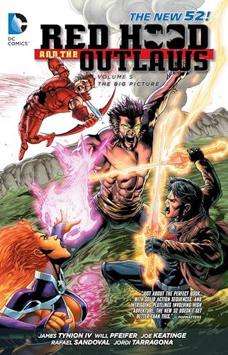 Red Hood and the Outlaws Vol. 5: The Big Picture (The New 52)