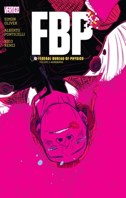 FBP Federal Bureau Of Physics Vol. 3 Audeamus