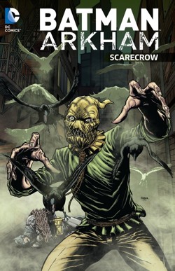 Batman Arkham Scarecrow