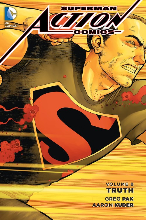 Superman Action Comics Vol. 8 Truth