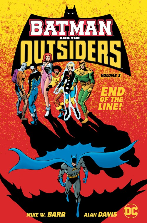 Batman and the Outsiders Volume 3