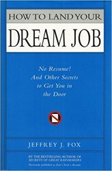How to Land Your Dream Job