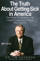 The Truth about Getting Sick in America