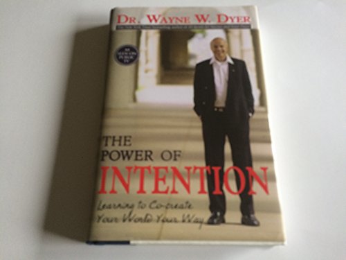 The Power of Intention