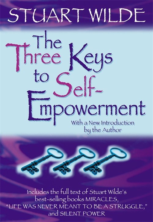 The Three Keys to Self-Empowerment