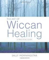 The Art of Wiccan Healing
