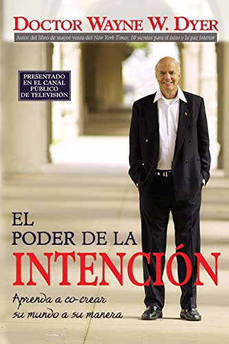 El Poder De La Intencion (The Power of Intention)