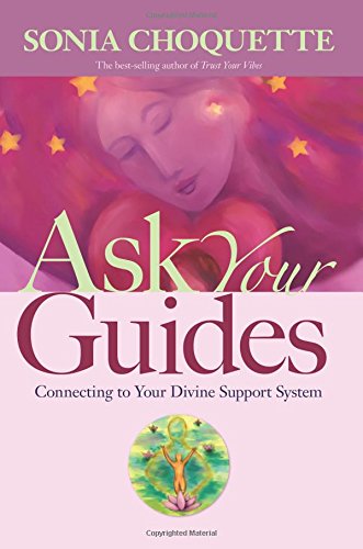 Ask Your Guides
