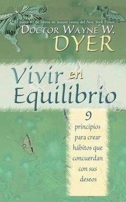 Vivir en Equilibrio (Being In Balance)