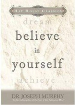 Believe in Yourself