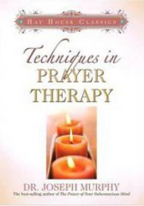 Techniques in Prayer Therapy