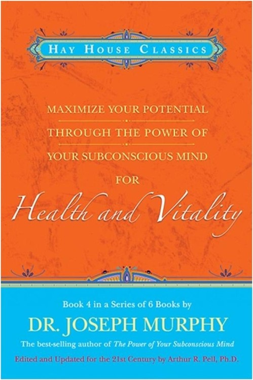 Maximise Your Potential Through The Power Of Your Subconscious Mind For Health and Vitality
