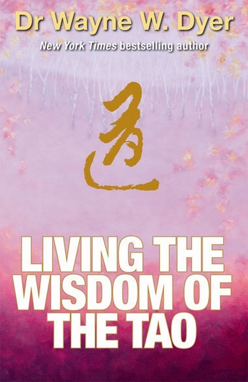 Living the Wisdom of the Tao