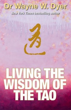Living the Wisdom of the Tao