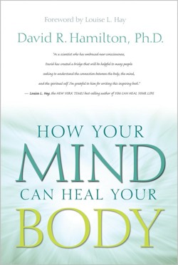 How Your Mind Can Heal Your Body