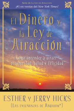 El El Dinero y La Ley De Atraccion