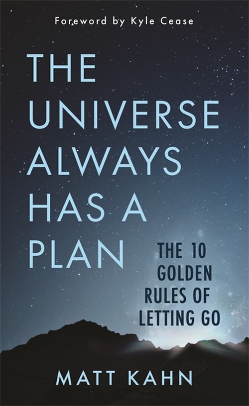 The Universe Always Has a Plan