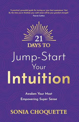 21 Days to Jump-Start Your Intuition