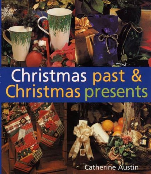 CHRISTMAS PAST & CHRISTMAS PRESENT