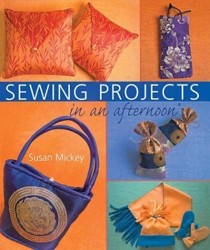 SEWING PROJECTS IN AN AFTERNOON