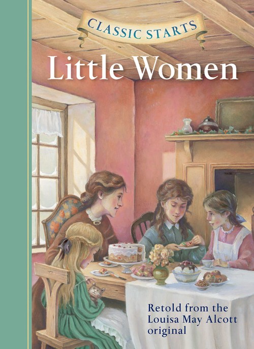 Classic Starts: Little Women