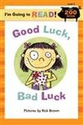 Good Luck, Bad Luck