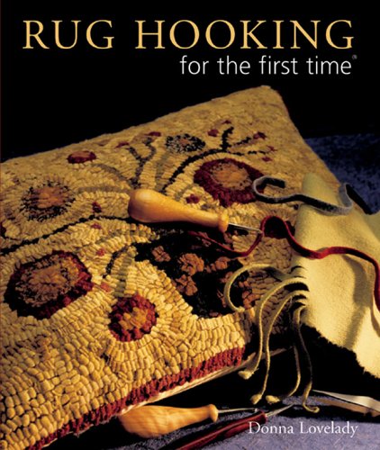 RUG HOOKING FOR THE FIRST TIME