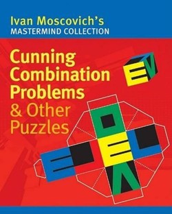 Cunning Combination Problems & Other Puzzles