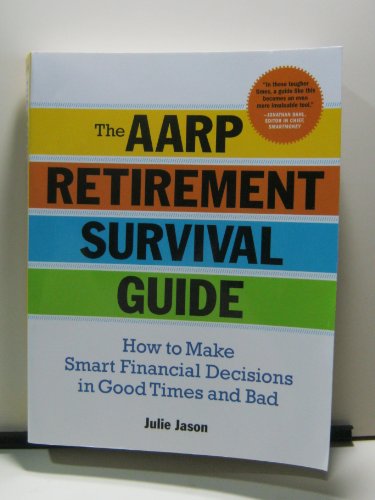 The AARP(r) Retirement Survival Guide