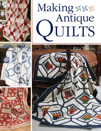 Making Antique Quilts