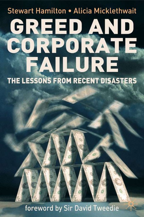 Greed and Corporate Failure