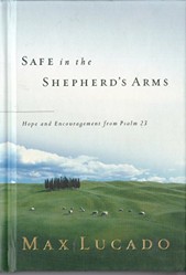 Safe in the Shepherds Arms Hope  Encouragement from Psalm