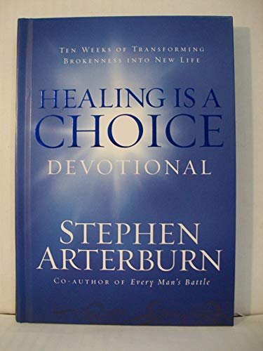 Healing is a Choice Devotional
