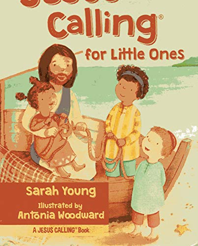 Jesus Calling for Little Ones