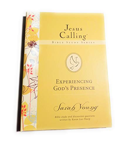 Jesus Calling: Experiencing God's Presence Sarah Young