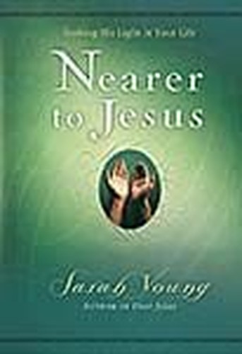 Nearer to Jesus
