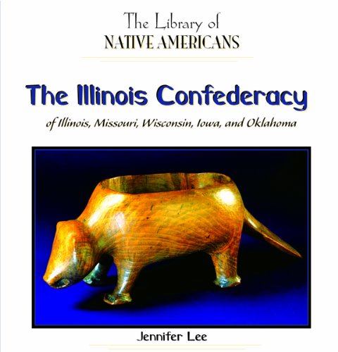 The Illinois Confederacy of Illinois, Missouri, Wisconsin, Iowa, and Oklahoma