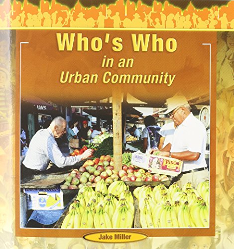 Whos Who in an Urban Commu