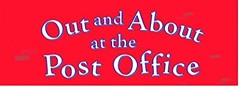 Out and about at the Post Office