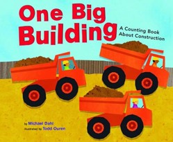Know Your Numbers One Big Building a Counting Book About Construction