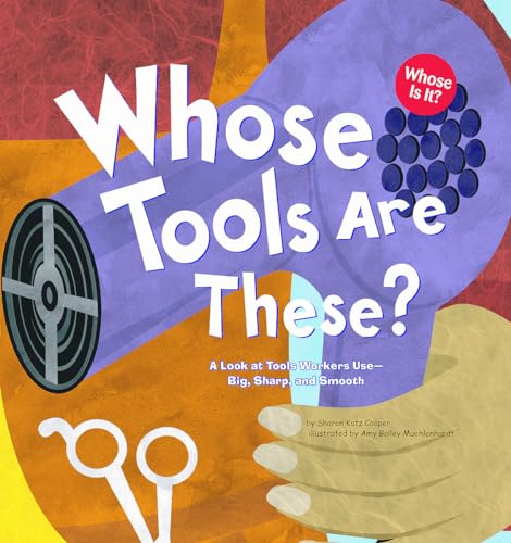 Whose is it? Community Workers Whose Tools are These? a Look at Tools Workers Use Big, Sharp, and Smooth