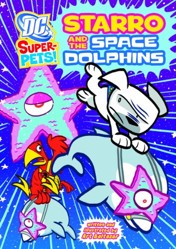 Starro and the Space Dolphins