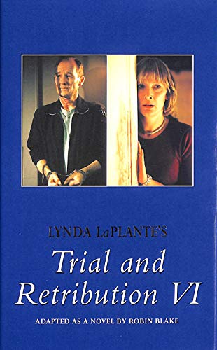Trial & Retribution 6