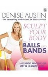 Sculpt Your Body with Balls & Bands