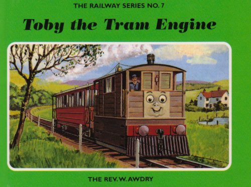 The Railway Series No. 7: Toby the Tram Engine