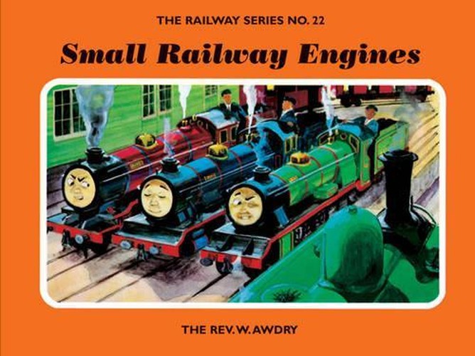 The Railway Series No. 22: Small Railway Engines