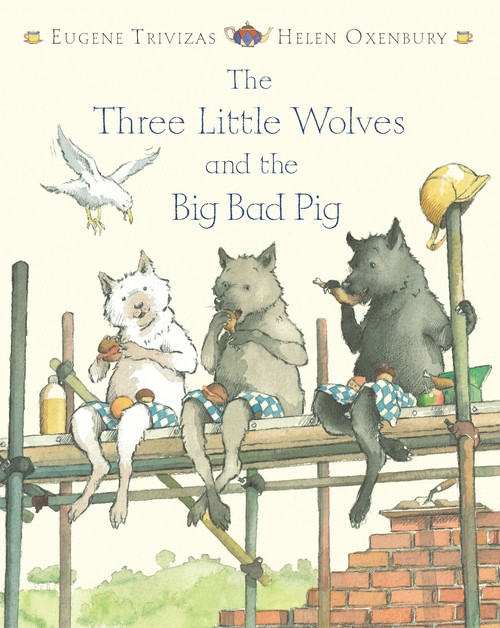 Three Little Wolves and the Big Bad Pig