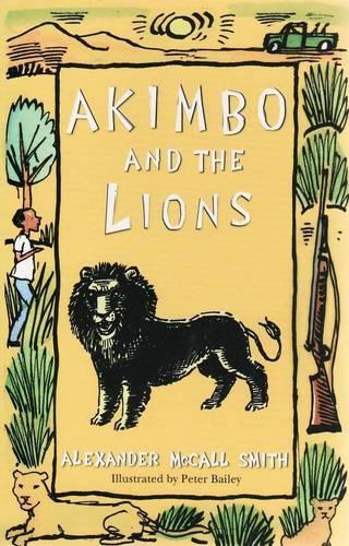 Mccall Smith – Akimbo & Lions