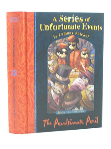 The Penultimate Peril