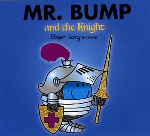 Mr. Bump and the Knight